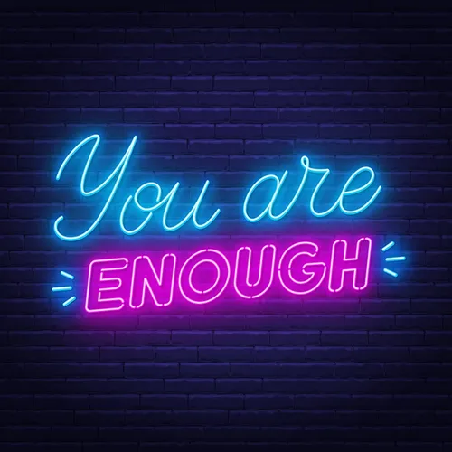 You Are Enough Neon Sign - Custom Patch