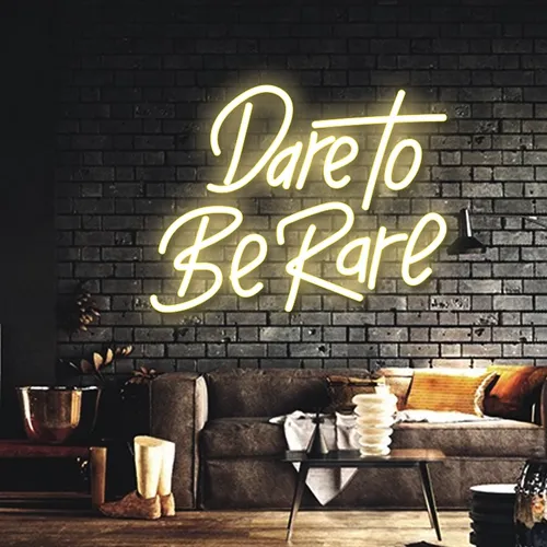 Dare to Be Rare Neon Sign - Custom Patch