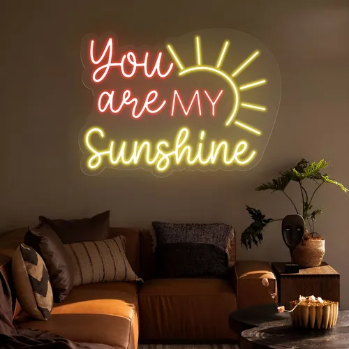 You Are My Sunshine Neon Sign - Custom Patch