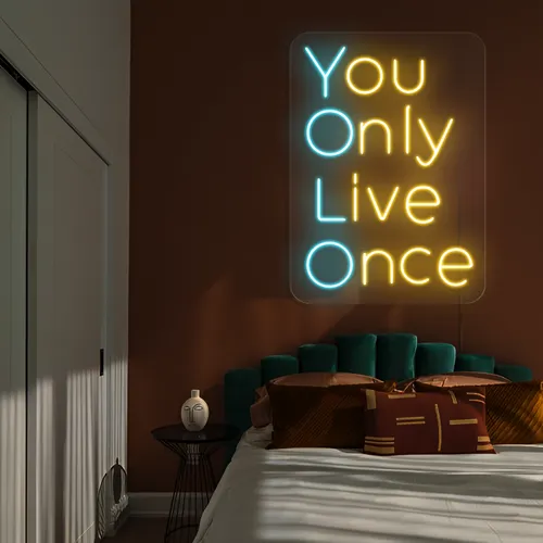 You Only Live Once Neon Sign - Custom Patch