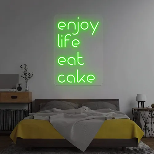Enjoy Life Eat Cake Neon Sign - Custom Patch