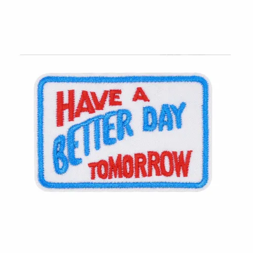Red and Blue Have a Better Day Tomorrow Patch - Custom Patch
