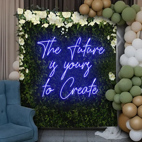 Motivating The Future is Yours to Create Neon Sign - Custom Patch