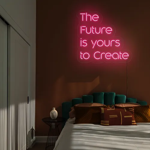 Dynamic The Future is Yours to Create Neon Sign - Custom Patch