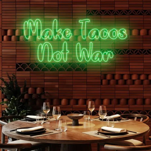 Savory "Make Tacos Not War" Neon Sign - Custom Patch